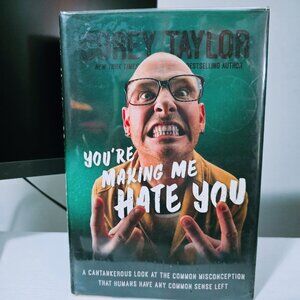 COREY TAYLOR - You're Making Me Hate You (HARDCOVER)